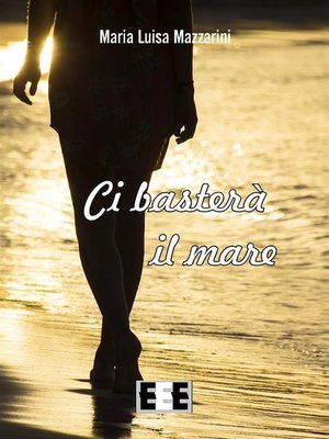 cover image of Ci basterà il mare